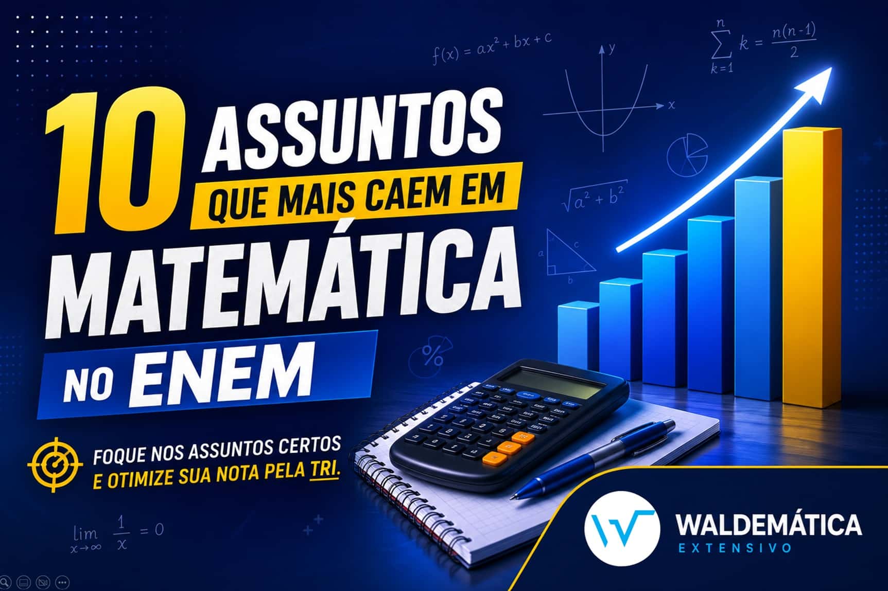 10 assuntos que mais caem em Matemática no ENEM (e como dominar todos eles)
